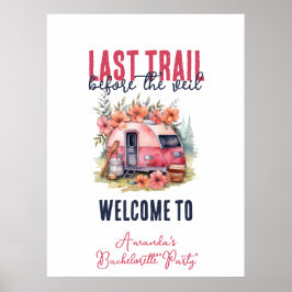 Glamping Last Trail Bachelorette Party Helg Poster