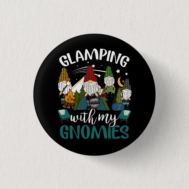 Glamping med min Gnomies Lycklig Glamper Funny Gla Knapp (Framsida)