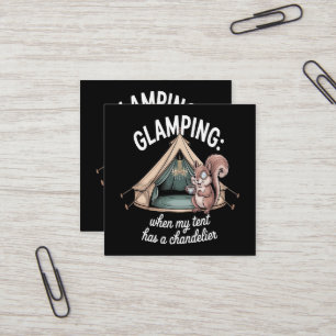 Glamping när mitt tält har en ljuskrona fyrkantigt visitkort