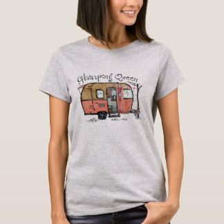 Glamping Queen T Shirt