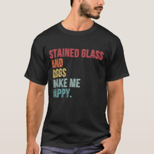 Glas och Hundar gör mig Lycklig funny T Shirt