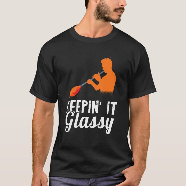 Glasblåsningsglas Blower Blowpipe Working Keepin' T Shirt (Framsida)