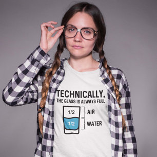 Glaset är alltid Fullt T Shirt