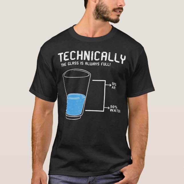 Glaset är alltid fullt t shirt (Framsida)