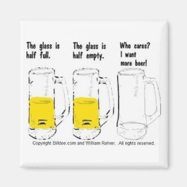 Glaset är halvfullt, tomt magnet (Framsidan)