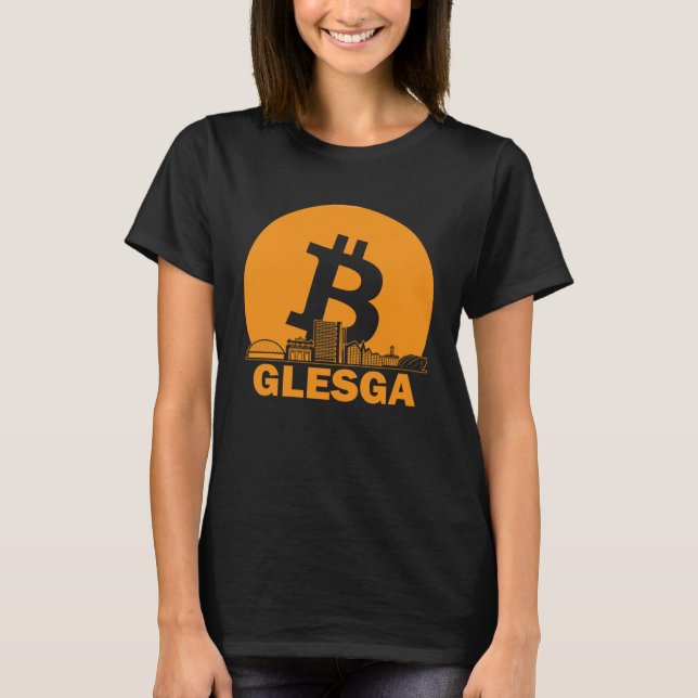 Glasgow Bitcoin Maximalist  Bitcoin Glasgow Skylin T Shirt (Framsida)