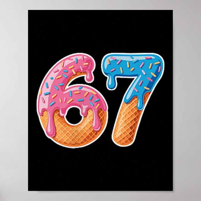 Glass Strömmar Sex Sju 6 7 Meme 67  Poster (Framsidan)