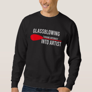 Glassblowing Arsonist Artist Glassforming Art Glas Lång Ärmad Tröja