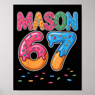 Glassigt Drip Mason Sex Sju 6 7 Gen Alpha Slang Poster