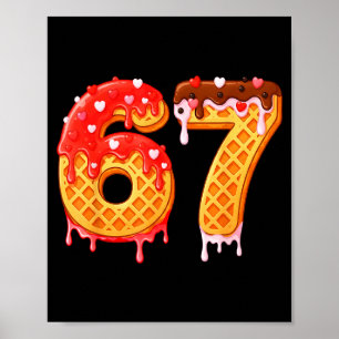 Glassigt läckande glass Six Seven 67 Alla hjärtans Poster