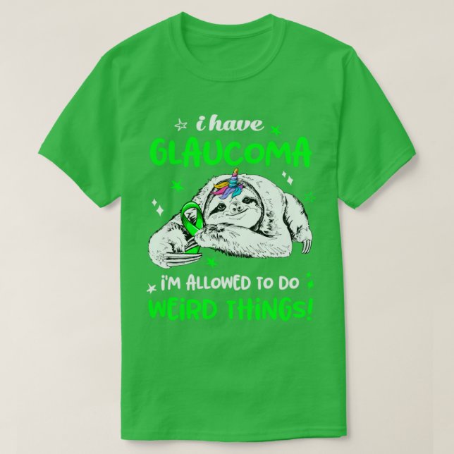 Glaucoma får göra Konstig Sak T Shirt (Design framsida)
