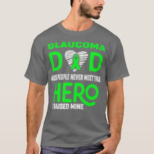 Glaucoma Pappa De flesta människor mötte aldrig si T Shirt