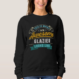 Glazier  Awesome Job Occupation Graduation T Shirt