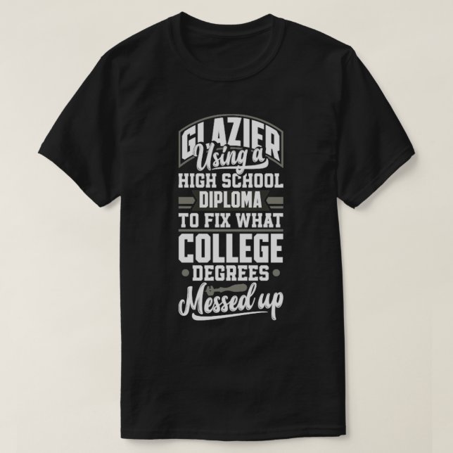 Glazier Window Fitter Pun1 T Shirt (Design framsida)