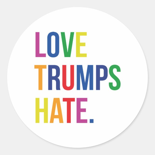 GLBT Kärlek Trumps Hate Runt Klistermärke (Framsida)