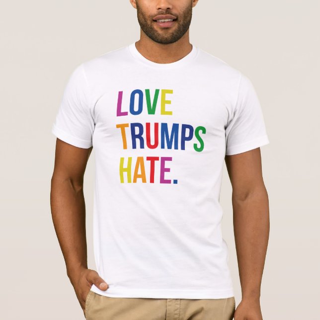 GLBT Kärlek Trumps Hate T Shirt (Framsida)
