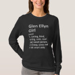 Glen Ellyn Girl Il Illinois Funny City Roots T Shirt<br><div class="desc">Glen Ellyn Girl Il Illinois Funny City Roots.</div>