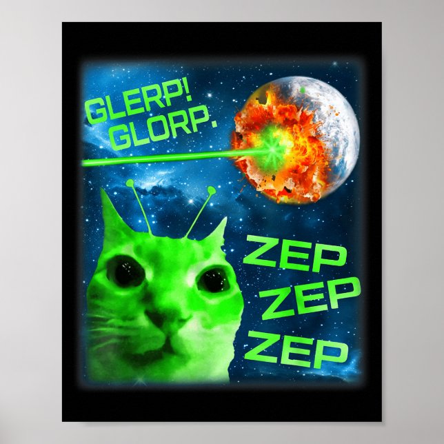 Glerp Glorp Rolig Alien Katt Hjärnruttna Meme  Poster (Framsidan)