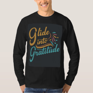 Glide in på Gratitude: Boys T-Shirt Design