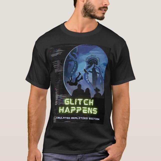 Glitch Happens Simulated Reties Edition T Shirt (Framsida)