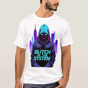 Glitch in System Cyberpunk Hacker Neon T Shirt
