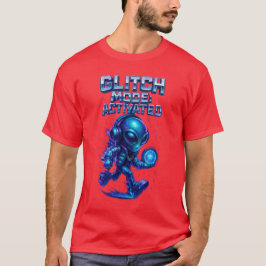 Glitch Mode Activated Cyber Alien Power T Shirt