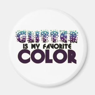 Glitter är min favoritgrupp Färg Magnet