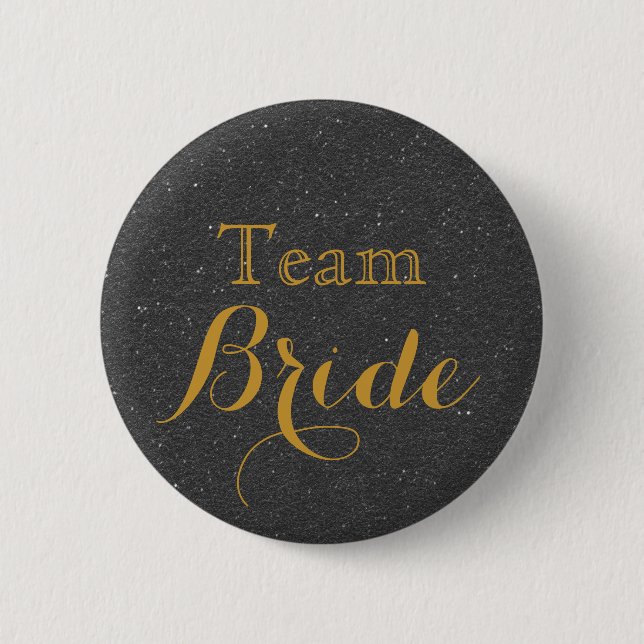 Glitter Faux Foil Bröllop Team Bride Black Guld Knapp (Framsida)