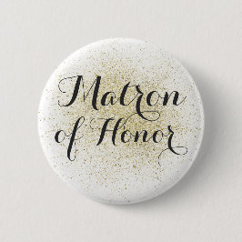 Glitter Guld Matron of Honor Button Knapp