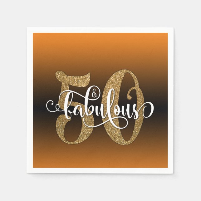 Glitter & Script 50 & Fabulous, Orangens födelseda Pappersservett (Framsidan)