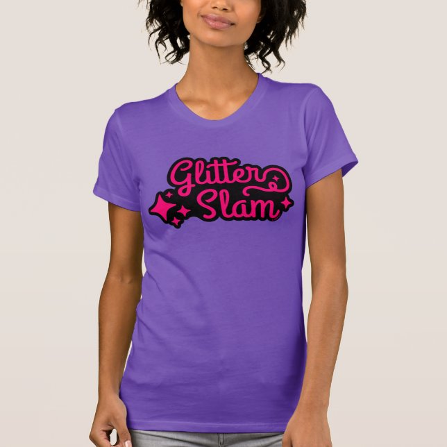 Glitter Slam T Shirt (Framsida)