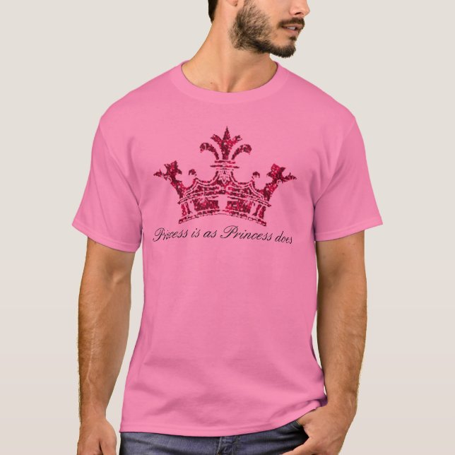 glitterimage23 Princess är, som princessen gör T-shirt (Framsida)