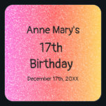 Glittery Rosa Orange 17th Birthday Anpassningsbar  Fyrkantigt Klistermärke<br><div class="desc">Designad med ljus och färgstark gnistra för glitters rosa! Du kan ändra anpassningsbarna efter eget önskemål.</div>