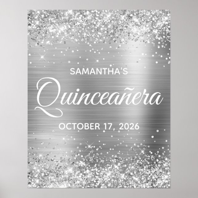 Glittery Silver Foil Quinceañera Välkommen Poster (Framsidan)