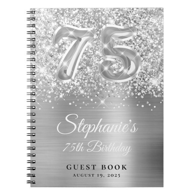 Glittery Silver Glam 75:e Birthday Guestbook Anteckningsbok (Framsidan)