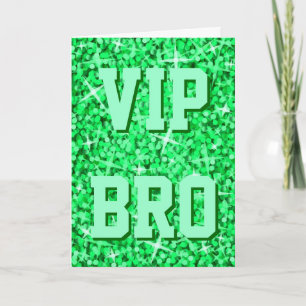 Glitz-Grönten 'VIP BRO'-Grattis på födelsedagen Kort