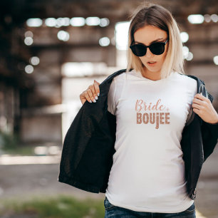 Glitzy - Ro Guld Bride + Boujee T-shirt