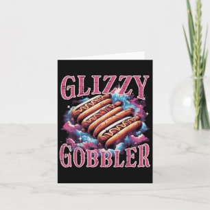 Glizzy Gobbler Hotdogs Roligt Meme Mat Män Kvinnor Kort