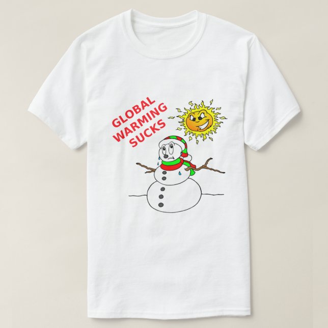 Gloabala uppvärmningssup Smälter Snögubbe T Shirt (Design framsida)