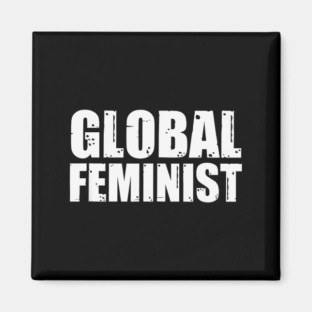 Global Feministisk Jämlikhet Empowerment Världen R Magnet (Framsidan)
