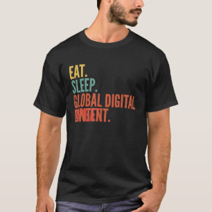 Global Grävt av krypto Eat Sat-viloläge i Innehåll T Shirt