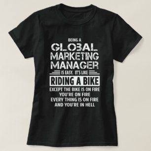 Global Marknadsföring Manager T Shirt