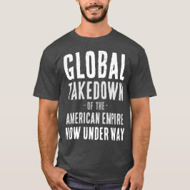 Global takedown t shirt