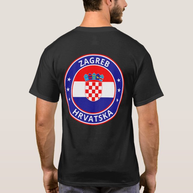 Global Traveler - Zagreb, Hrvatska | Kroatien T Shirt (Baksida)