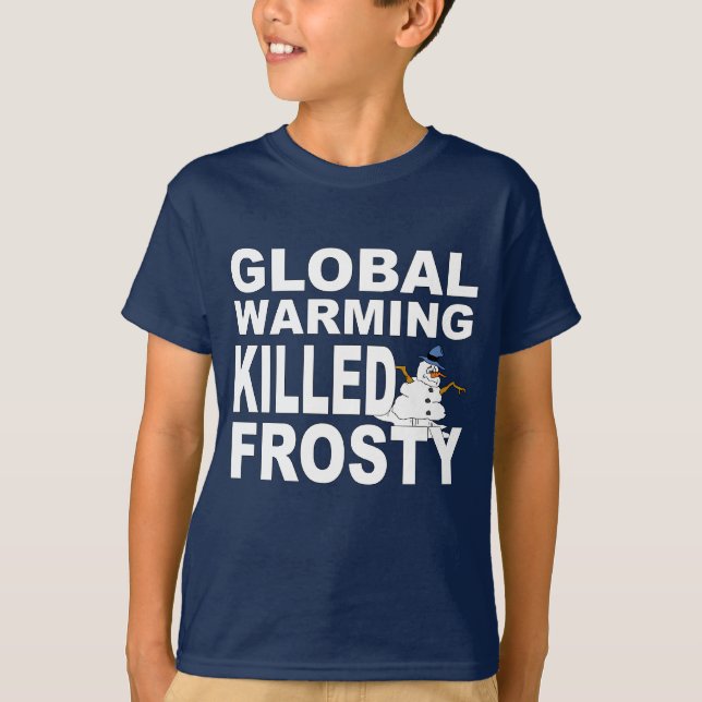 Global uppvärmning dödad frost tee shirt (Framsida)