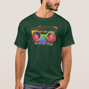 Global Uppvärmning Global Varning Skog Grön  T Shirt