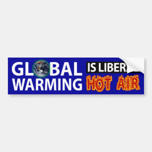 Global värme är liberal personhettluft bildekal