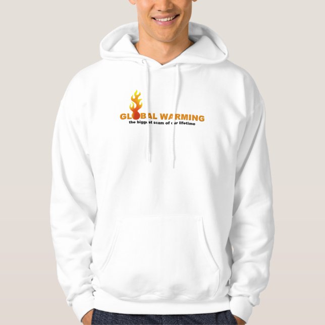 GLOBAL VÄRME DEN STÖRSTA SCAMEN…, HOODIE (Framsida)