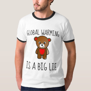 GLOBAL VARMNING ÄR ETT STORT LJUG T-Shirts