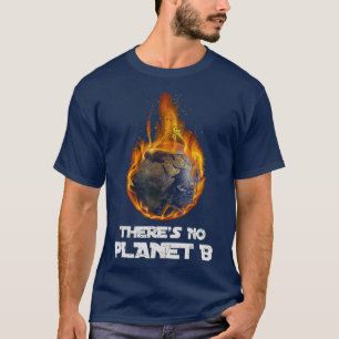 Globala uppvärmningsanläggningar: ingen planet B K T Shirt